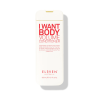 ELEVEN I Want Body Volume Conditioner