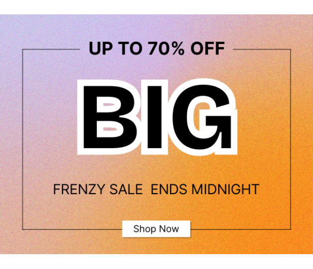 BIG Frenzy Sale Now On