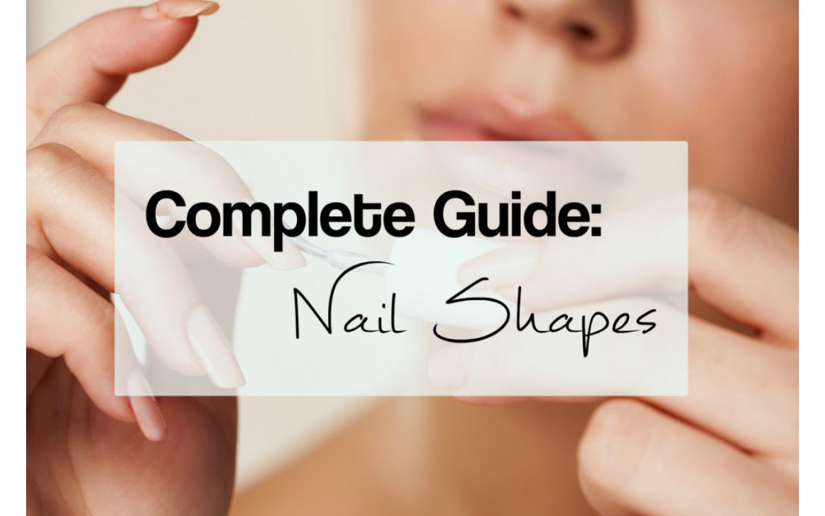 Guide to Nail Shapes and Why Your Choice Matters