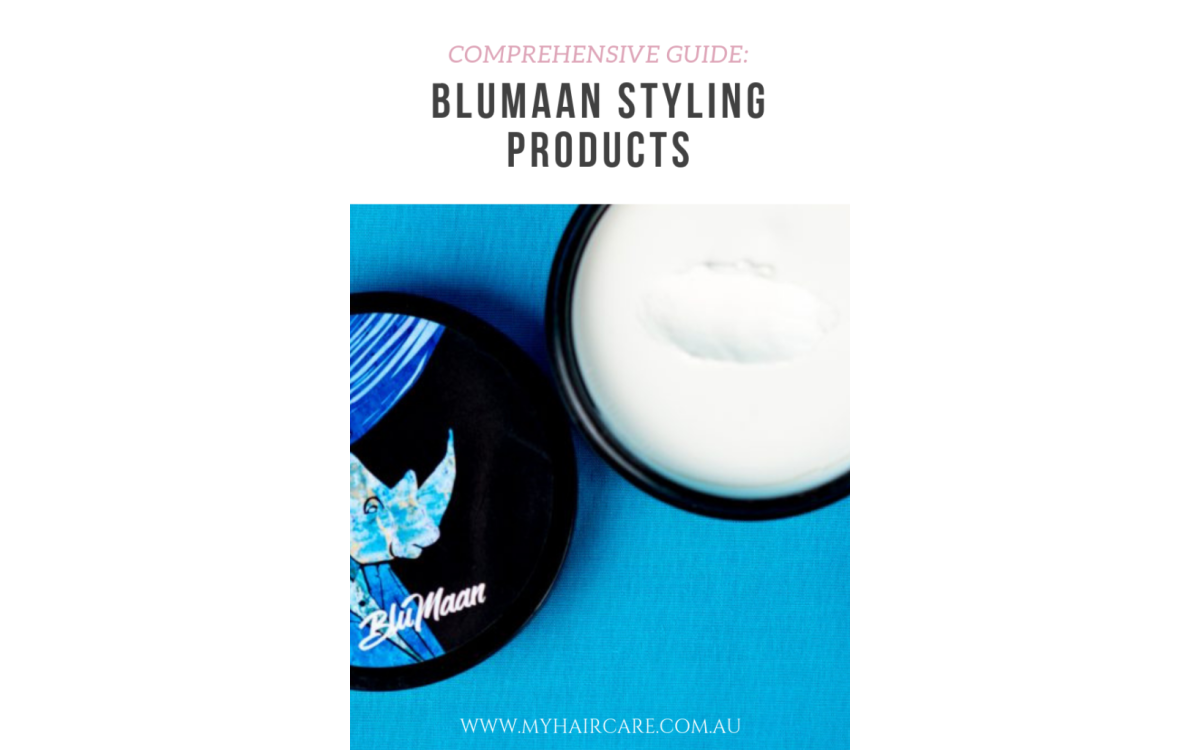 Comprehensive Guide to Choosing Blumaan Styling Products