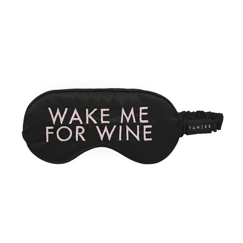 Tanzee Eye Mask - Wake Me For Wine