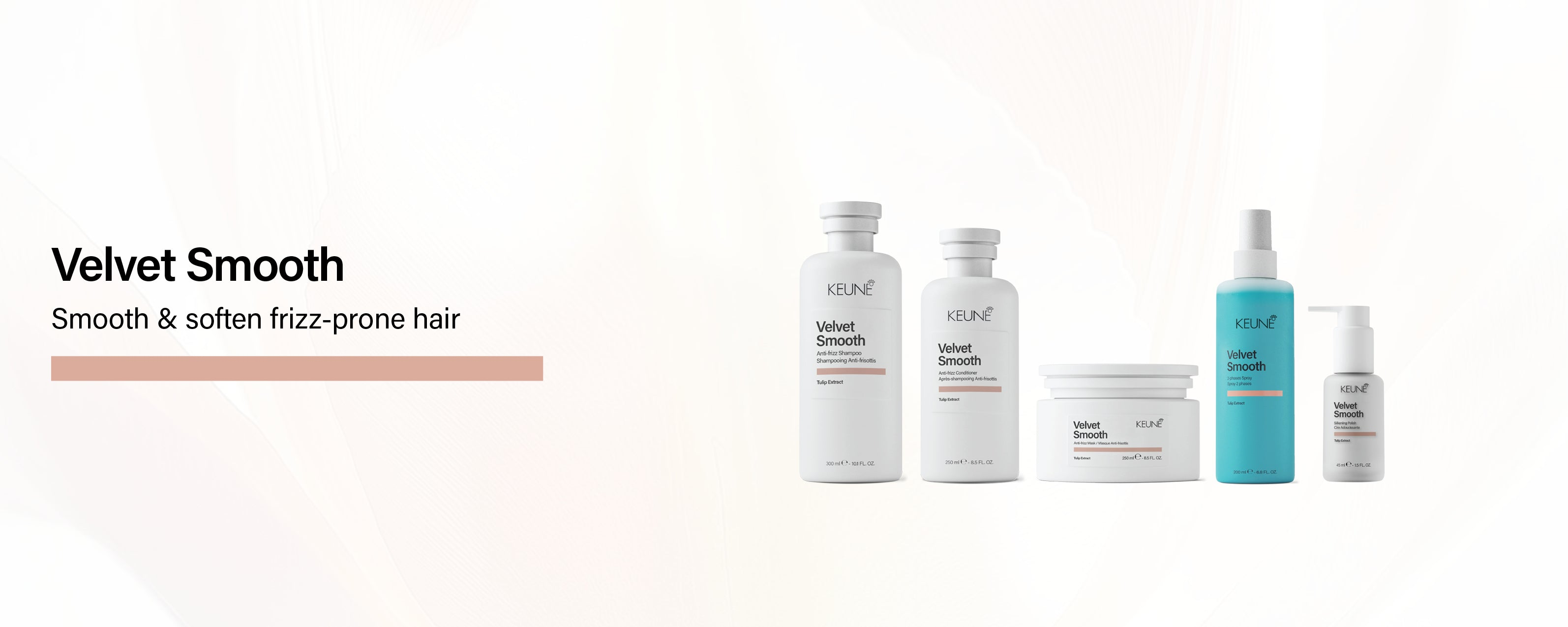 Keune Velvet Smooth range
